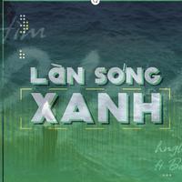 Làn sóng xanh: BXH tuần 5 tháng 7 cùng dàn anh tài, anh trai đổ bộ