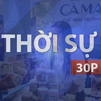 Thời sự 30P sáng (28/9/2026): Chính quyền kiến tạo không gian, doanh nghiệp tạo ra giá trị
