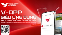 Vinsmart Future ra mắt kỹ thuật phiên bản trải nghiệm sớm siêu ứng dụng "Một chạm V-App
