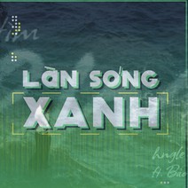 Làn sóng xanh: BXH tuần 3 tháng 7 với sự xuất hiện của nhiều tân binh