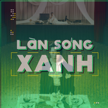 Làn sóng xanh bảng xếp hạng tuần 1 tháng 5: Những cú đột phá bất ngờ