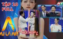 A.I là ai? - Tập 10: Võ Tấn Phát "ngỡ ngàng" vì nhận nhầm em ruột