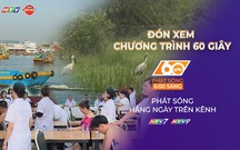 60 Giây ngày 20/4/2026 | TP. Hồ Chí Minh khám, điều trị miễn phí bằng điện sinh học