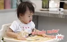 "Mẹ vắng nhà, Ba là siêu nhân": Bữa trưa "hỗn loạn" cùng hai nàng công chúa Nami - Suli