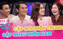 Bạn muốn hẹn hò: Nỗi lòng người cha 15 năm hôn nhân "đứt gãy"