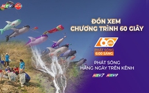 60 Giây ngày 3/5/2026 | Lâm Đồng: Đặc sắc lễ hội thả diều - Hello Sunny chào hè 2026