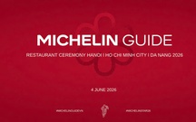 Ngày 4/6, công bố danh sách Sao MICHELIN Guide tại Hà Nội, TP. Hồ Chí Minh, Đà Nẵng