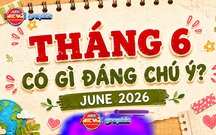 Tháng 6 với nhiều sự kiện nổi bật về môi trường, gia đình và cộng đồng