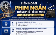 Lễ khai mạc Liên hoan phim ngắn TP. Hồ Chí Minh - 19g30 ngày 6/6 trên HTV1