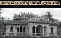 Dạ cổ hoài lang: Từ nỗi nhớ vợ đến kiệt tác vọng cổ