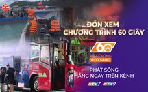 60 Giây Sáng ngày 22/8/2026 | Áp thấp nhiệt đới mạnh lên thành bão số 4