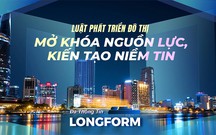 Luật Phát triển đô thị: Điểm khởi đầu cho chặng đường trăm năm