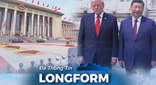 Thế giới 24/7: Tổng thống Mỹ thăm Trung Quốc: Bước đi biểu tượng và ổn định chiến lược