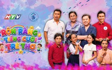 Rộn ràng tiếng cười trẻ thơ - 14g15 thứ Bảy (25/7) trên HTV9