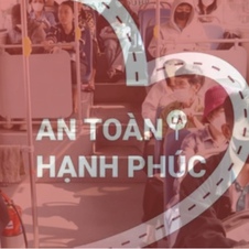 An toàn là hạnh phúc: Khi giao thông công cộng trở thành "quyền lợi" của người dân