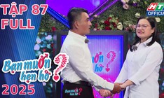 Bạn muốn hẹn hò - Tập 87: Thầy giáo U50 tìm kiếm hạnh phúc