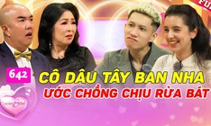 Vợ chồng son: Chuyện tình "duyên nợ" của cô giáo Tây Ban Nha làm dâu Hải Phòng