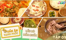 Xuýt xoa nồi lẩu bò mắm ruốc thơm lừng - Quán ăn hạnh phúc Tập 9