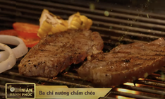 Quán ăn hạnh phúc - Tập 18: Tiệc đồ nướng với ba chỉ nướng chẩm chéo