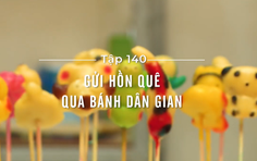 Việt Nam đi là ghiền - Mùa 4 - Tập 26: Giữ hồn quê qua bánh dân gian