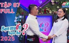 Bạn muốn hẹn hò - Tập 87: Thầy giáo U50 tìm kiếm hạnh phúc