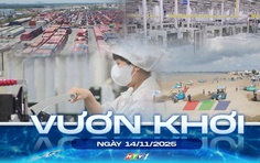 Vươn khơi - Ngày 14/11/2025 | TP. Hồ Chí Minh đẩy mạnh phát triển Hồ Tràm, rừng Bình Châu và cụm cảng CM-TV