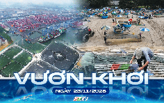 Vươn khơi - Ngày 23/11/2025 | Chuyển động đời sống và phát triển hạ tầng tại khu vực phía Nam