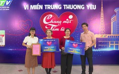 Nhiều kiều bào ủng hộ Quỹ "Chung một tấm lòng - Vì Miền Trung thương yêu"