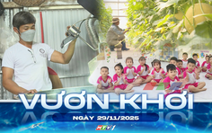 Vươn khơi - Ngày 29/11/2025 | Gỡ điểm nghẽn trong Luật Thuế giá trị gia tăng