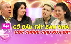 Vợ chồng son: Chuyện tình "duyên nợ" của cô giáo Tây Ban Nha làm dâu Hải Phòng