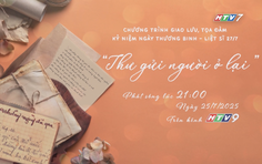 "Thư gửi người ở lại" - 21g ngày 25/7 trên HTV9