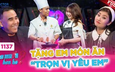 Tặng em món ăn ngọt ngào "trọn vị yêu em"