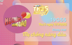 Giới thiệu Mẹ chồng nàng dâu - 19g55 ngày 11/9/2025 trên HTV7