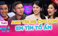 Bố đơn thân từ Sa Pa tìm vợ, gặp mẹ đơn thân xinh đẹp