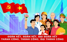 Đoàn kết, đoàn kết, đại đoàn kết - Thành công, thành công, đại thành công!