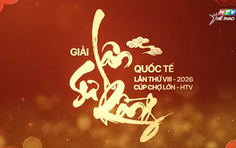 Chờ đợi gì tại Giải Lân Sư Rồng quốc tế Cúp Chợ Lớn - HTV 2026?