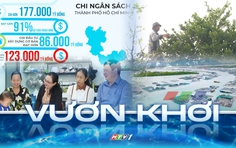 Vươn khơi - Ngày 3/1/2026 | TP. Hồ Chí Minh: Thu ngân sách đạt 785.000 tỷ đồng