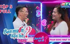 Bạn muốn hẹn hò 2026 - Tập 5: Chuyện tình ngọt ngào của cặp đôi U50