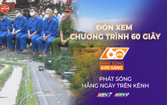 Người yêu Mr Pips khai không biết nguồn gốc tài sản là bất hợp pháp | 60 Giây Sáng ngày 30/10/2026