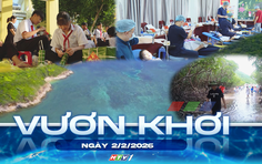 Vươn khơi - Ngày 2/2/2026 | Hành trình mang mùa xuân ấm áp đến trẻ em khó khăn