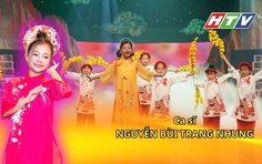 Ca sĩ nhí Trang Nhung - Tiếng hát trong veo gieo mùa Xuân vào lòng người