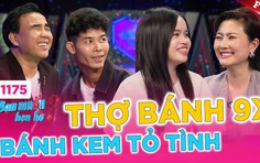 Bạn muốn hẹn hò: Chàng thợ bánh "hiền như đất" bị mỹ nhân Gen Z từ chối vì thiếu một chút... "lửa"