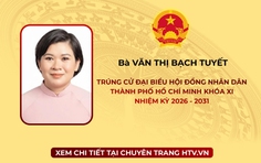 Bà Văn Thị Bạch Tuyết trúng cử Đại biểu Hội đồng nhân dân TP. Hồ Chí Minh Khóa XI nhiệm kỳ 2026 - 2031