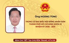 Ông Hoàng Tùng trúng cử Đại biểu Hội đồng nhân dân TP. Hồ Chí Minh Khóa XI nhiệm kỳ 2026 - 2031