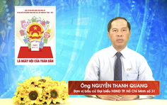 Chương trình hành động Ứng cử viên Đại biểu Hội đồng nhân dân TP. Hồ Chí Minh Khóa XI Nguyễn Thanh Quang