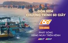 60 Giây ngày 6/3/2026 | Lâm Đồng: Yêu cầu đẩy nhanh nạo vét cửa biển La Gi sau loạt tai nạn