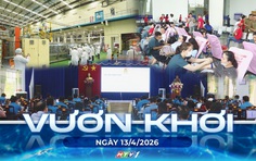 Vươn khơi - Ngày 13/4/2026 | Hơn 15 tỷ USD vốn FDI đầu tư vào Việt Nam trong quý I/2026