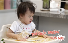 "Mẹ vắng nhà, Ba là siêu nhân": Bữa trưa "hỗn loạn" cùng hai nàng công chúa Nami - Suli