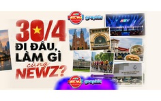 NewZgraphic: 30/4 đi đâu, làm gì cùng NewZ?