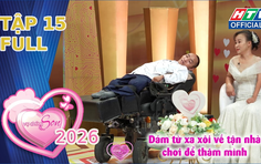 Vợ chồng son 2026 | Tập 15: Nghị lực phi thường và những mảnh ghép hoàn hảo